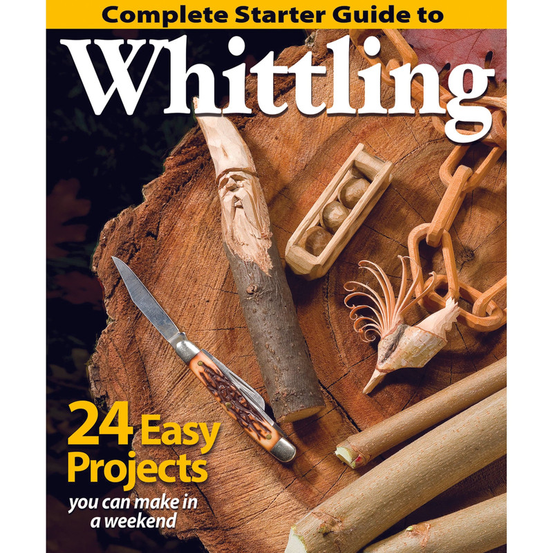 Complete Starter Guide to Whittling